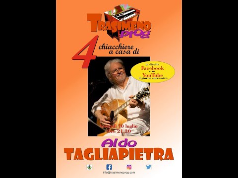 4 chiacchere a casa di #5 - Aldo Tagliapietra