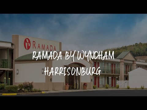 Ramada by Wyndham Harrisonburg Review - Harrisonburg , United States of America