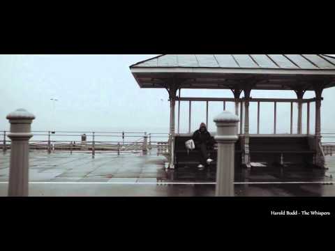 Harold Budd - The Whispers MUSIC VIDEO