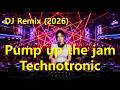 Technotronic - Pump up the jam(Remix) 2026 | Club MIX | Cover