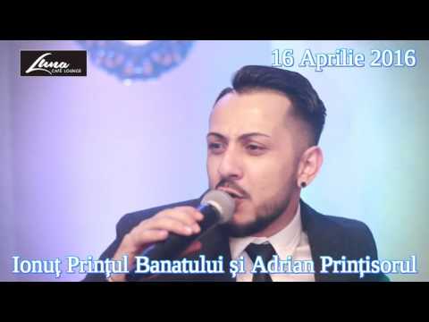 Promo - 16 Aprilie 2016 - Ionuț Prințul Banatului & Adrian Prințisorul - LUNA CAFE LOUNGE