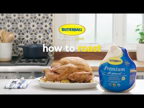 How to Roast a Turkey - Butterball