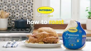 How to Roast a Turkey - Butterball