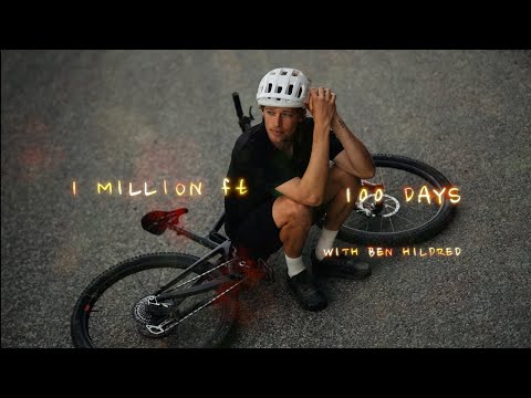 POC Presents: 1 MILLION FT. 100 DAYS. | Ben Hildred