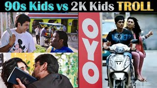 90s vs 2K KIDS TROLL  Atrocities  Tamil  Rakesh &a