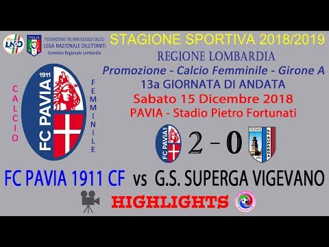 FC PAVIA 1911 CF - stagione 2018/19 - campionato - 13a ANDATA - SUPERGA VIGEVANO