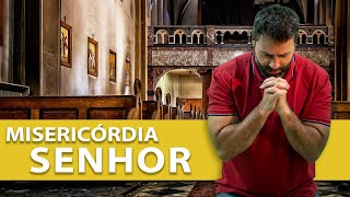 MISERICÓRDIA SENHOR