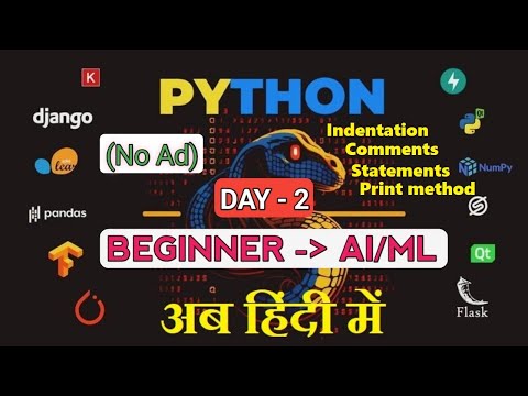 Python Variables & Print Function Explained | [DAY - 2] - Python Basic to Advanced (AI/ML) in Hindi thumbnail