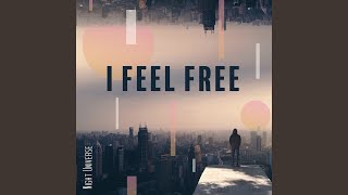 I Feel Free