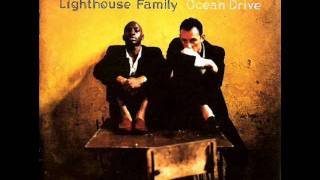Lighthouse Family - What Could Be Better