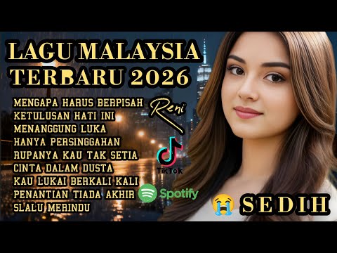 LAGU MALAYSIA PALING SEDIH 😭 PATAH HATI 💔 COCOK UNTUK TEMAN KERJA, SANTAI,DIPERJALANAN 