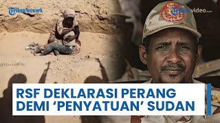 Tentara Sudan Mundur dari Al-Fasher, Pasukan RSF Deklarasi Perang sebagai Dalih 'Penyatuan' Sudan