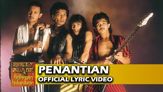 Download lagu Rusty Blade - Penantian mp3