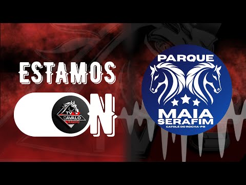 VAQUEJADA PARQUE MAIA SERAFIM  CATOLÉ DO ROCHA -PB