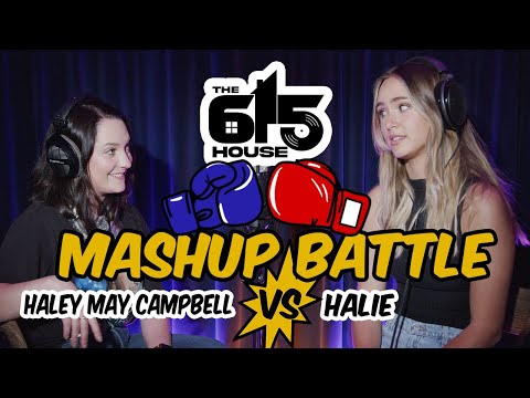 615 House Battles Episode #4: Halie vs. Haley Mae Campbell