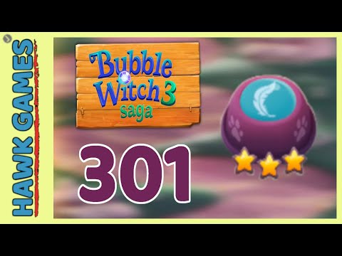 Bubble Witch 3 Saga Level 301 (Release the Owls) - 3 Stars Walkthrough, No Boosters
