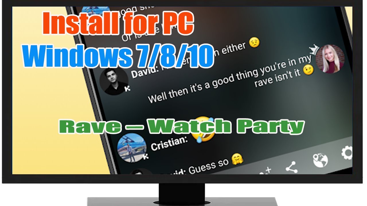How to Download and Install Rave – Watch Party for Windows 7/8/10/11 and MAC