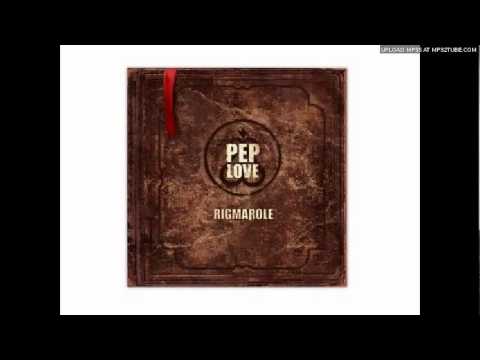 Pep Love - Be (2012)