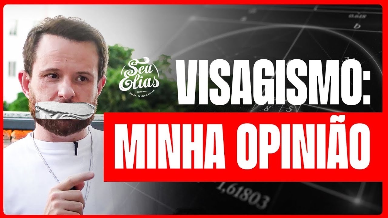 ESSA É A MINHA OPINIÃO SOBRE O VISAGISMO - SEU ELIAS responde.