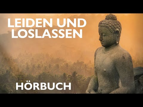 Leiden und Loslassen - Jack Kornfield (Hörbuch)