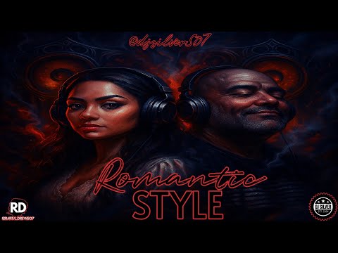 ROMANTIC STYLE MIX 1 BY DEEJAY SILVER®