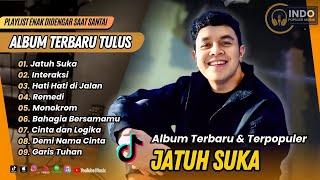 Download lagu Tulus - JATUH SUKA | INTERAKSI | HATI HATI DI JALAN | MONOKROM | REMEDI | LAGU POP POPULER mp3 Download lagu Tulus - JATUH SUKA | INTERAKSI | HATI HATI DI JALAN | MONOKROM | REMEDI | LAGU POP POPULER mp3
