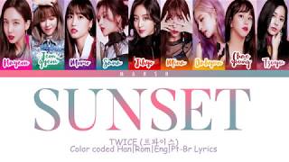 TWICE (트와이스) – SUNSET (Color Coded Lyrics/Han/Rom/Eng/Pt-Br)