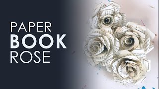 Paper Book Rose | DIY