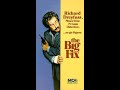 Opening And Closing To The Big Fix VHS 1986