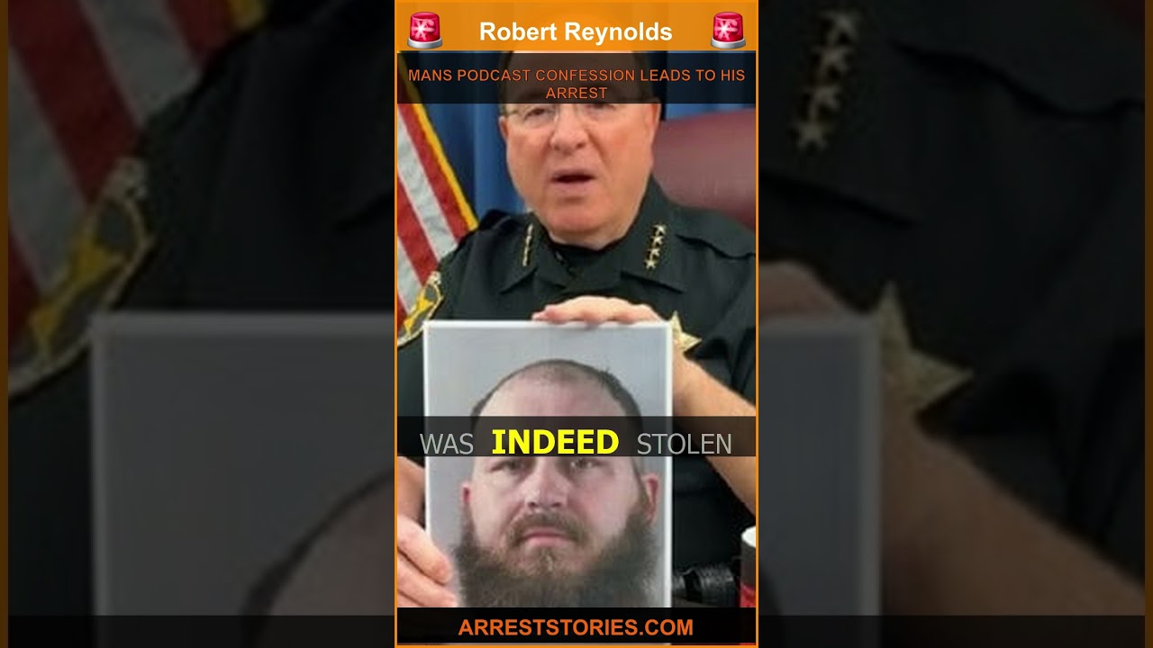 MANS PODCAST CONFESSION LEADS TO HIS ARREST