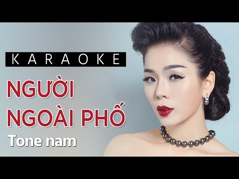KARAOKE - Người Ngoài Phố -Tone nam - Lệ Quyên