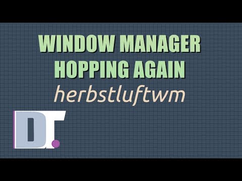 Window Manager Hopping: Herbstluftwm