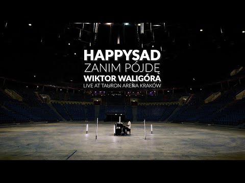Happysad - "Zanim Pójdę" (Wiktor Waligóra Live at Tauron Arena Kraków)