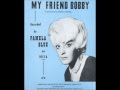 Pamela Blue - My Friend Bobby