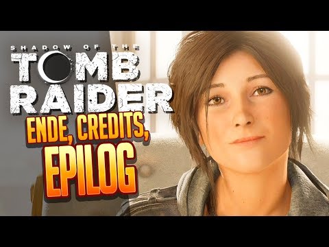 SHADOW OF THE TOMB RAIDER ? 038: Das ENDE des Schattens