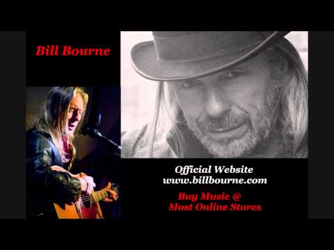 Bill Bourne - Forever Truly Bound