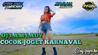 Download lagu PAPRIKA FT DIVANA PROJECT DJ I AM LADY - INTAN PRODUCTION - CIPLENK NATION mp3