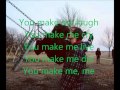 You Make Me, Me- MXPX (lyrics)