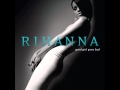 Rihanna - Shut Up And Drive (Audio)