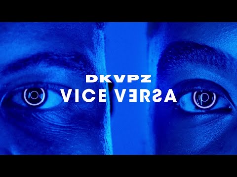 Deekapz - vice versa (music video)