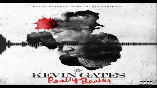 Kevin Gates - Really Really (Audio)