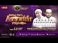 Rutinan Majelis Azzahir Pekalongan Bersama Habib Ali Zainal Abidin Assegaf Majelis Az Zahir