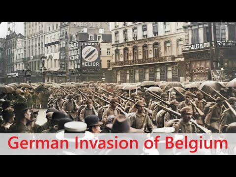 The First Act of WWI - The German Invasion of Belgium in 1914
