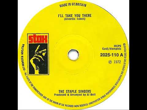 UK New Entry 1972 (114) The Staple Singers - I'll Take You There