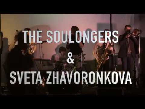 The Soulongers & Sveta Zhavoronkova  - Tell Mama