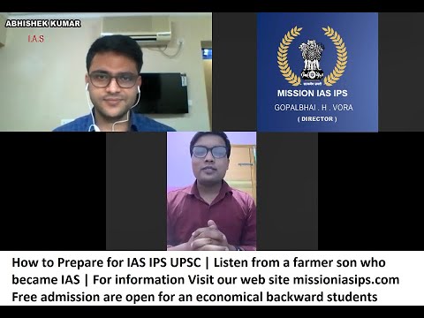 MISSION IAS IPS | ABHISHEKKUMAR IAS |LISTEN FROM HIM | IAS IPS UPSC PREPARATION UNDER MISSION IASIPS