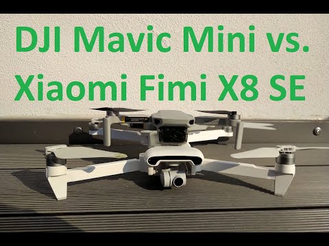DJI Mavic Mini vs Xiaomi Fimi X8 SE Vergleich - Welche Drohne sollte ich kaufen?