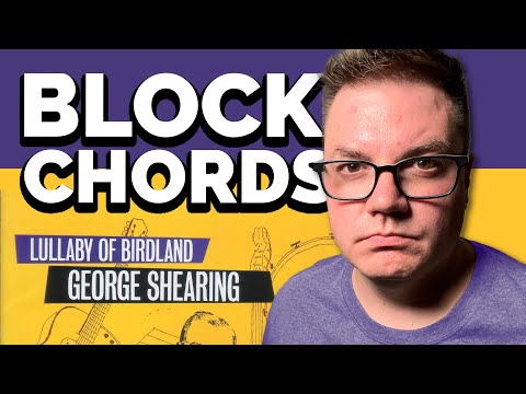 How Jazz Works: George Shearing Block Chords