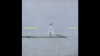 Ren - "waves" OFFICIAL VERSION Ren - "waves" OFFICIAL VERSION