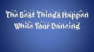 The Best Things Happen While Your Dancing- White Christmas (The Musical)